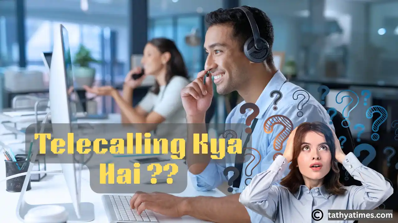 Telecalling Kya Hai? Business Ko Badhane Ka Powerful Tool