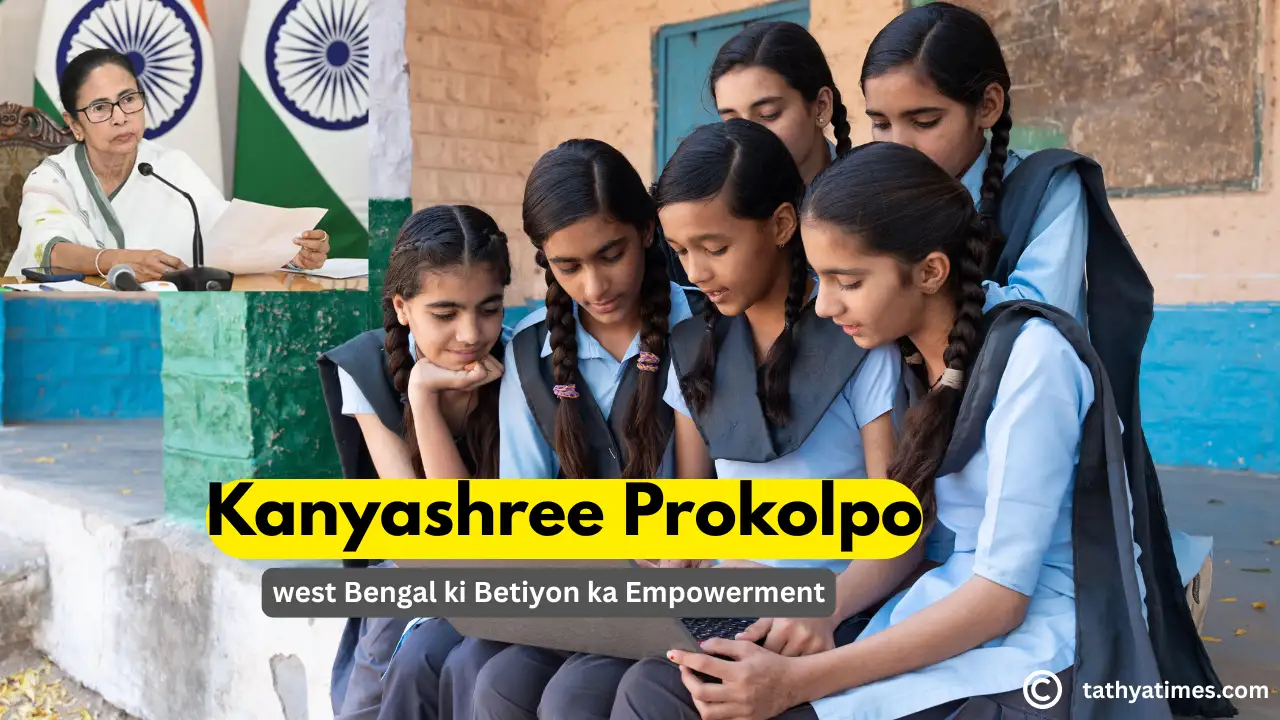 Kanyashree Prokolpo: west Bengal ki Betiyon ka Empowerment
