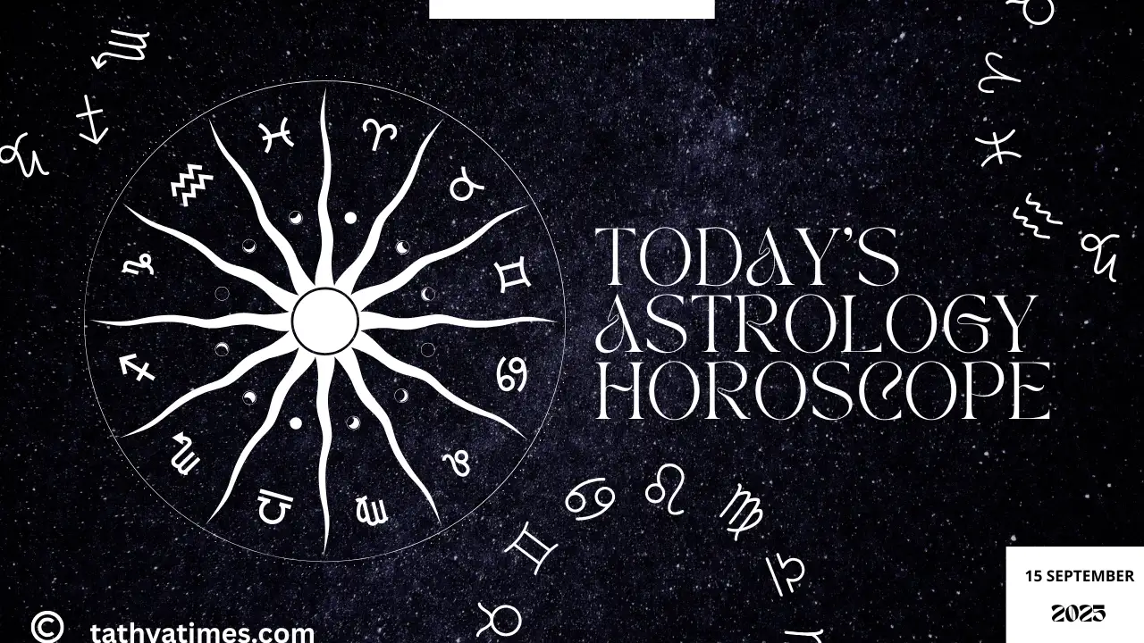 Today's Astrology Horoscope : Sabhi Rashi ke liye Love, Career aur Education ki Detailed Jankari