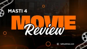 Masti 4: Hansi ke naam par cringe ka toofan? Reviews mein hungama, asli mazaa kya hai!