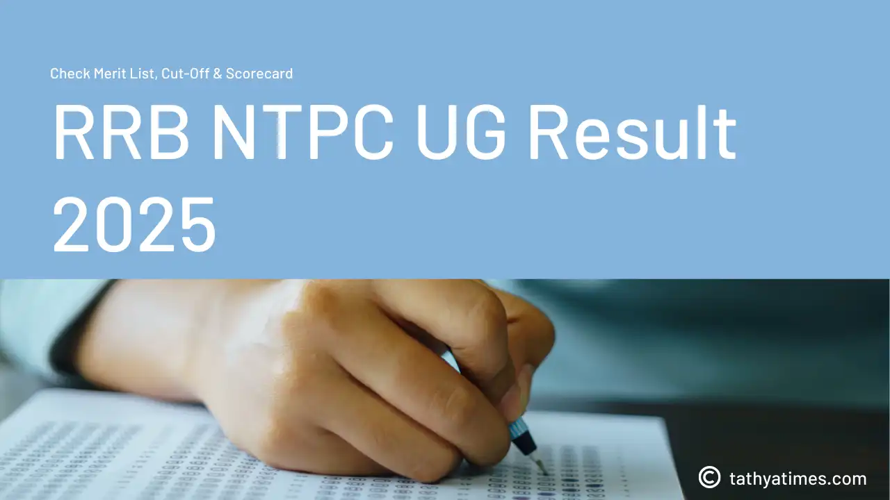 RRB NTPC UG Result 2025: Lakho yuvaon ke chehre par khushi, merit list check karke badhai ho – ab agla step badhayein!